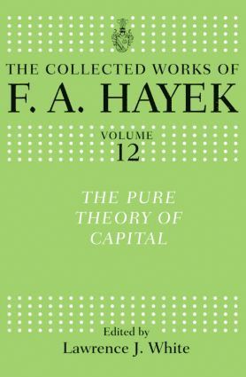 The Pure Theory of Capital 1