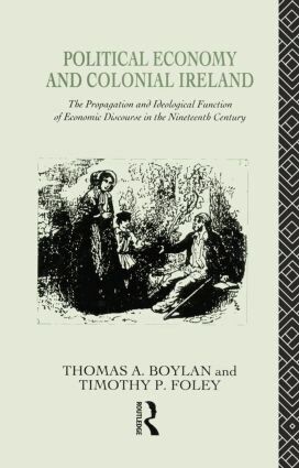Thomas Boylan, Tadhg Foley - Political Economy and Colonial Ireland, Häftad