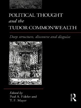 Paul Fideler, Thomas Mayer - Political Thought and the Tudor Commonwealth, Häftad