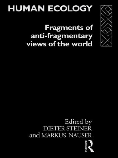 Markus Nauser, Dieter Steiner - Human Ecology, Häftad