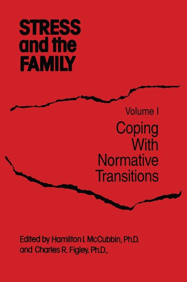 Hamilton I McCubbin, Charles R. Figley - Stress And The Family, Häftad