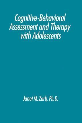 bokomslag Cognitive-Behavioural Assessment And Therapy With Adolescents