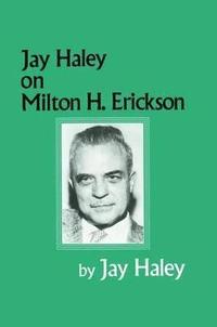 bokomslag Jay Haley On Milton H. Erickson