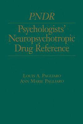 bokomslag Psychologist's Neuropsychotropic Desk Reference