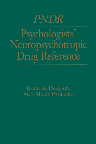 bokomslag Psychologist's Neuropsychotropic Desk Reference