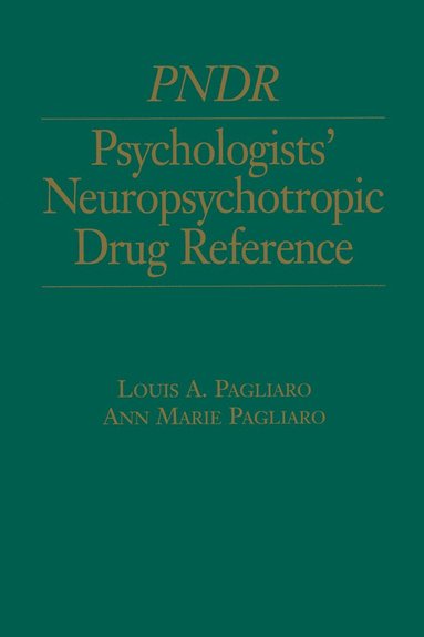 bokomslag Psychologist's Neuropsychotropic Desk Reference