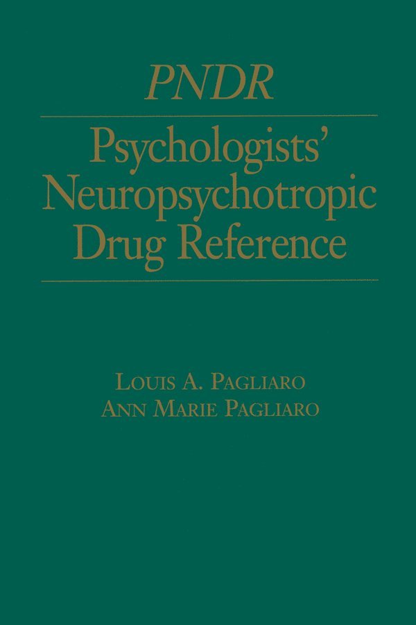 Psychologist's Neuropsychotropic Desk Reference 1