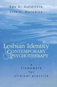 bokomslag Lesbian Identity and Contemporary Psychotherapy