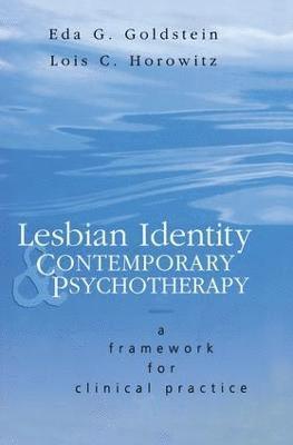Lesbian Identity and Contemporary Psychotherapy 1