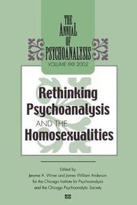 bokomslag The Annual of Psychoanalysis, V. 30