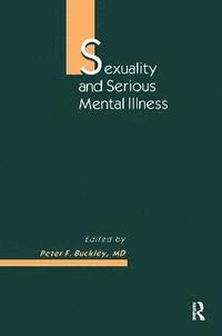 bokomslag Sexuality and Serious Mental Illness