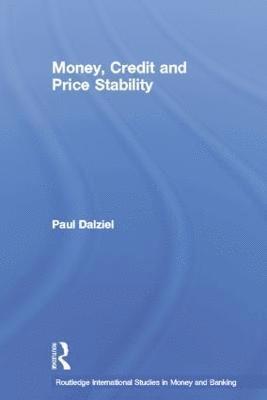 Money, Credit and Price Stability 1