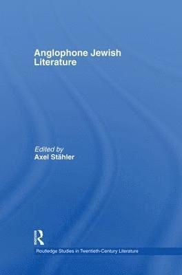 bokomslag Anglophone Jewish Literature