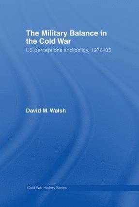 Military Balance in the Cold War