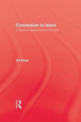 bokomslag Conversion To Islam