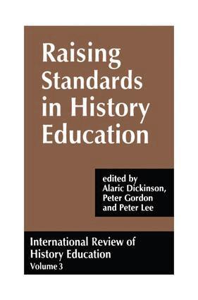 Alaric Dickinson, Peter Gordon, Peter Lee - International Review of History Education, Häftad