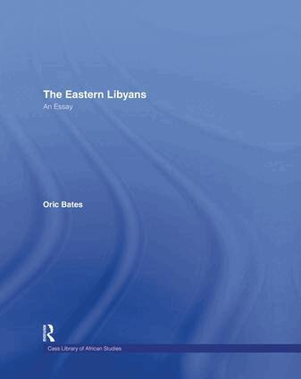 Oric Bates - Eastern Libyans (1914), Häftad