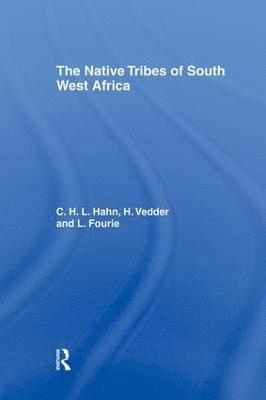 The Native Tribes of South West Africa 1