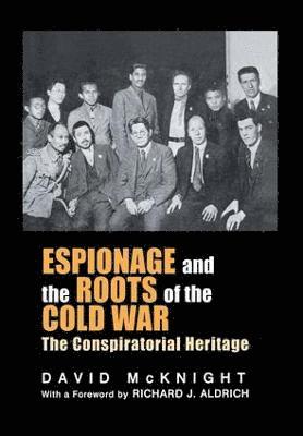 bokomslag Espionage and the Roots of the Cold War