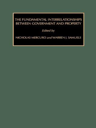 Nicholas Mercuro, Warren J. Samuels - Fundamental Interrelationships between Government and Property, Häftad
