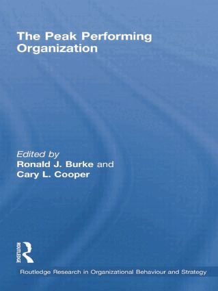 Ronald J. Burke, Cary L. Cooper - Peak Performing Organization, Häftad