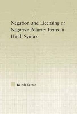bokomslag Syntax of Negation and the Licensing of Negative Polarity Items in Hindi