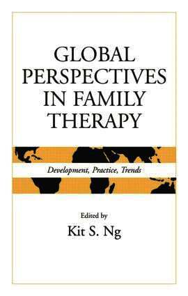 Kit S. Ng - Global Perspectives in Family Therapy, Häftad