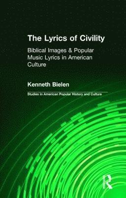 The Lyrics of Civility 1