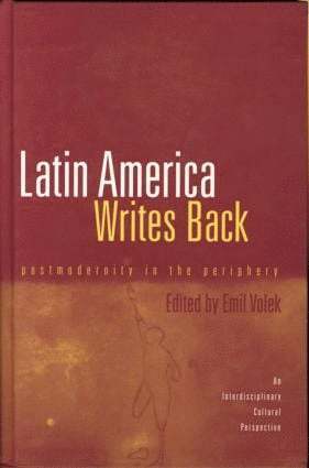 Emil Volek - Latin America Writes Back, Häftad