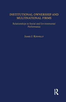 James J. Kennelly - Institutional Ownership and Multinational Firms, Häftad
