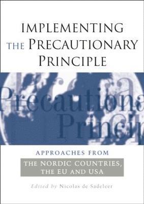 bokomslag Implementing the Precautionary Principle