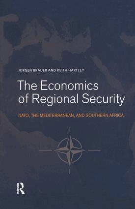 Jurgen Brauer, Keith Hartley - Economics of Regional Security, Häftad