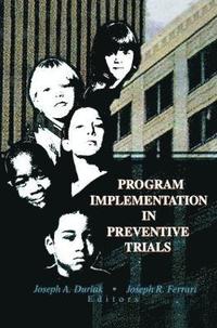 bokomslag Program Implementation in Preventive Trials