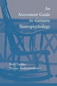 bokomslag Assessment Guide To Geriatric Neuropsychology