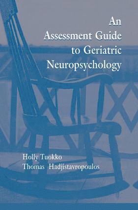 Assessment Guide To Geriatric Neuropsychology