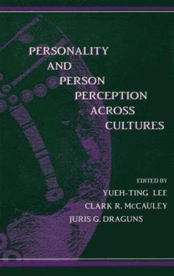 Personality and Person Perception Across Cultures 1