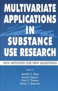 bokomslag Multivariate Applications in Substance Use Research