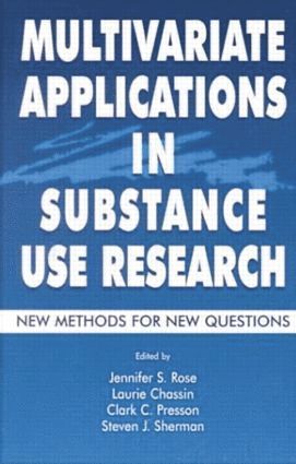 bokomslag Multivariate Applications in Substance Use Research