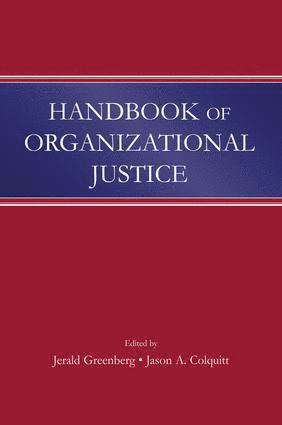 Handbook of Organizational Justice 1