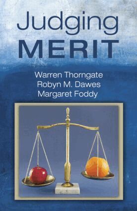 Warren Thorngate, Robyn M. Dawes, Margaret Foddy - Judging Merit, Häftad