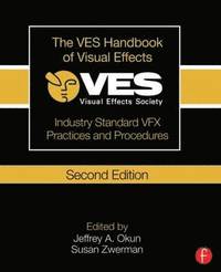 bokomslag The VES Handbook of Visual Effects
