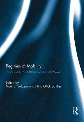 Regimes of Mobility 1