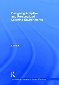 bokomslag Designing Adaptive and Personalized Learning Environments