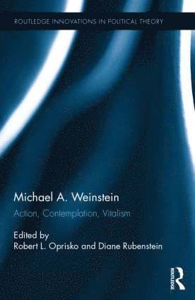 Michael A. Weinstein 1