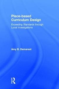 bokomslag Place-based Curriculum Design