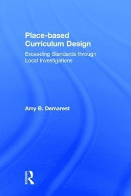 bokomslag Place-based Curriculum Design