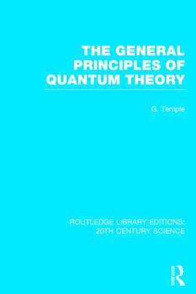 The General Principles of Quantum Theory 1