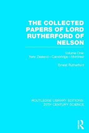 Ernest Rutherford - Collected Papers of Lord Rutherford of Nelson, Inbunden