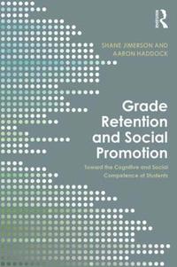bokomslag Grade Retention and Social Promotion