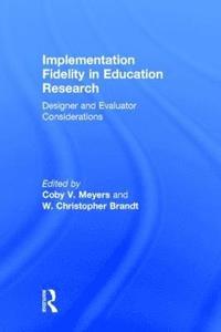 bokomslag Implementation Fidelity in Education Research